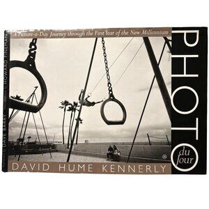 "Photo Du Jour"‎ David Hume Kennerly Forward by Dave Barry Black /White